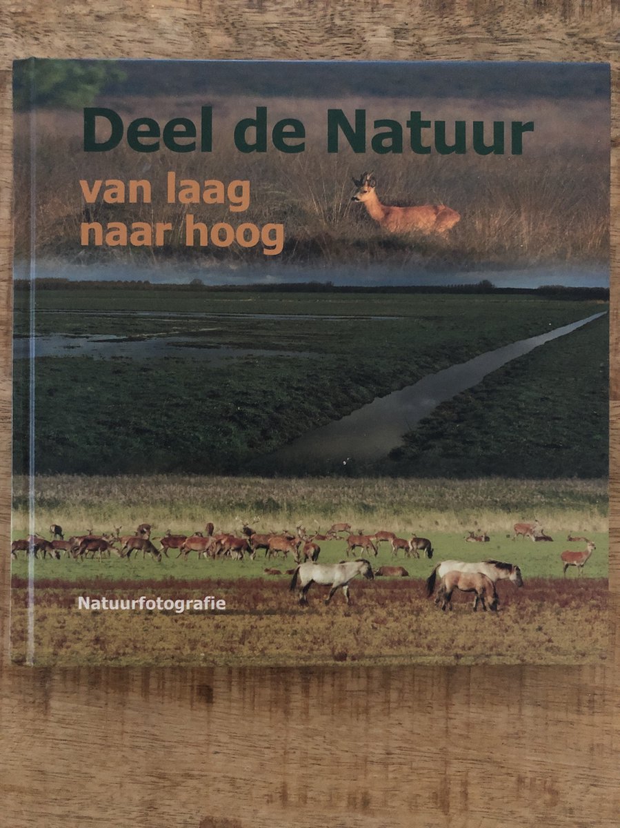 3 Van laag naar hoog Deel de natuur