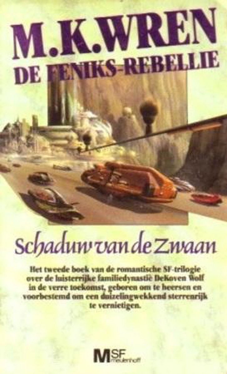 Schaduw van de zwaan / Feniks-rebellie / 2