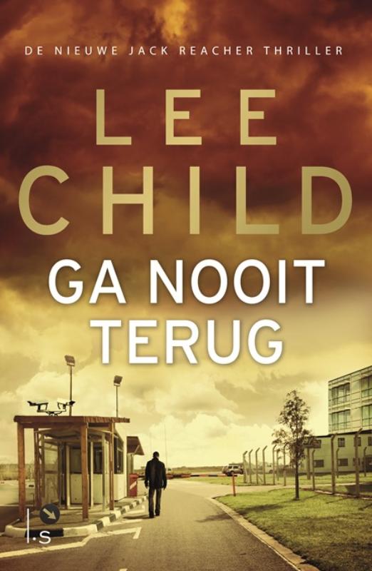 Ga nooit terug / Jack Reacher