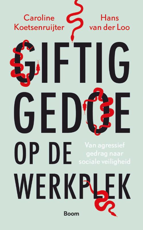 Giftig gedoe op de werkplek