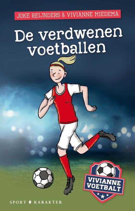 De verdwenen voetballen / Vivianne voetbalt