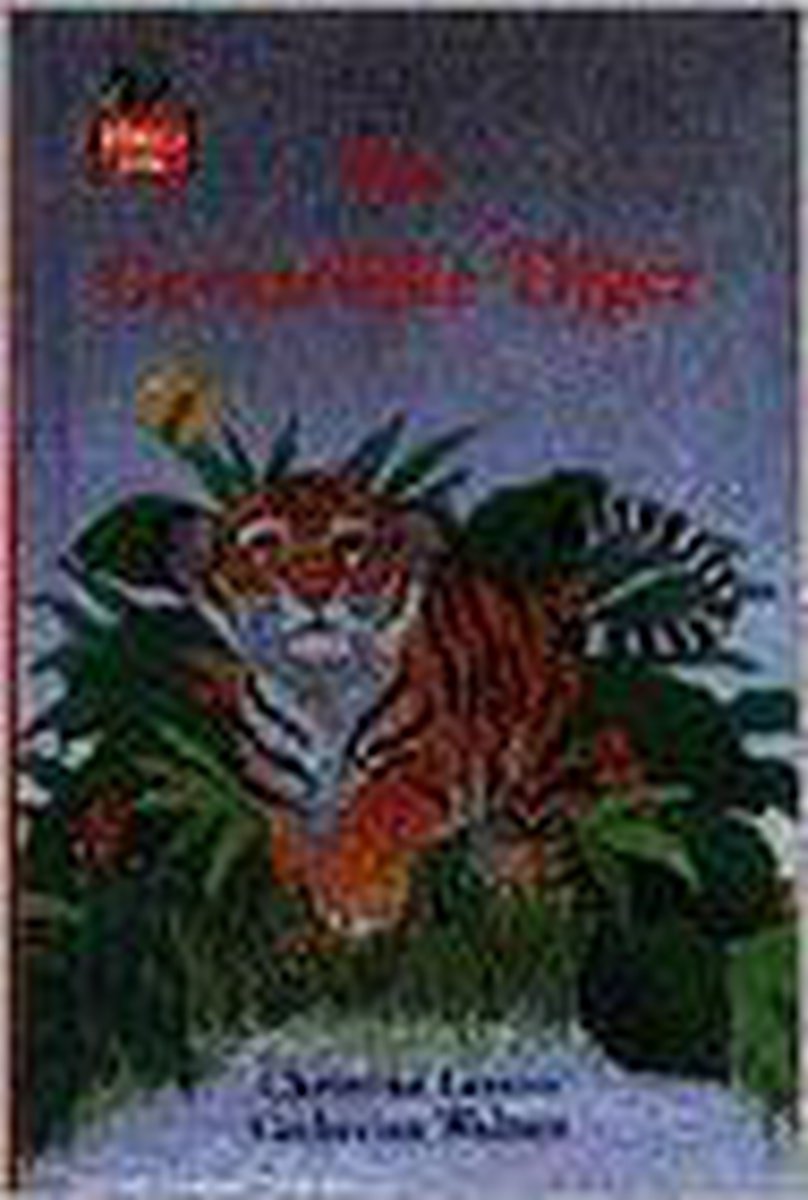 De gevaarlijke tijger / Kleuterserie