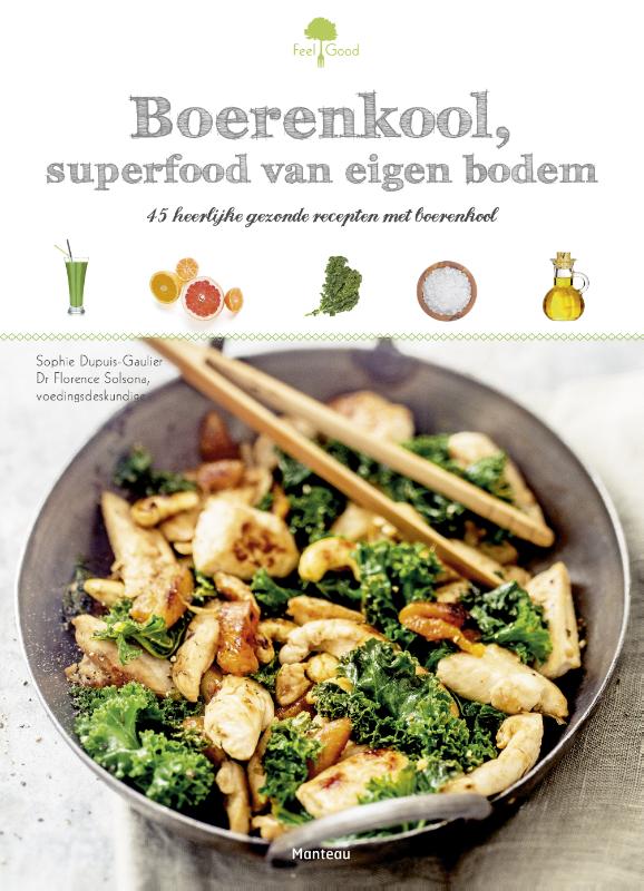 Boerenkool, superfood van bij ons / Feel good! / 0