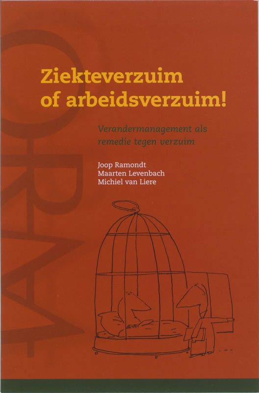 Ziekteverzuim Of Arbeidsverzuim !