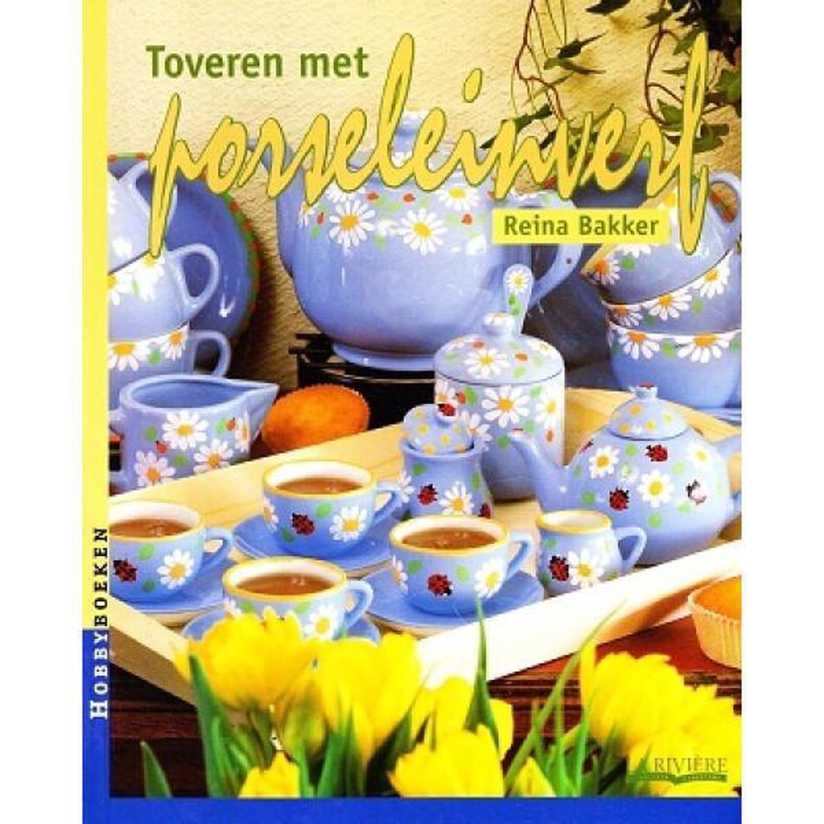 Toveren met porseleinverf / Hobbyboeken