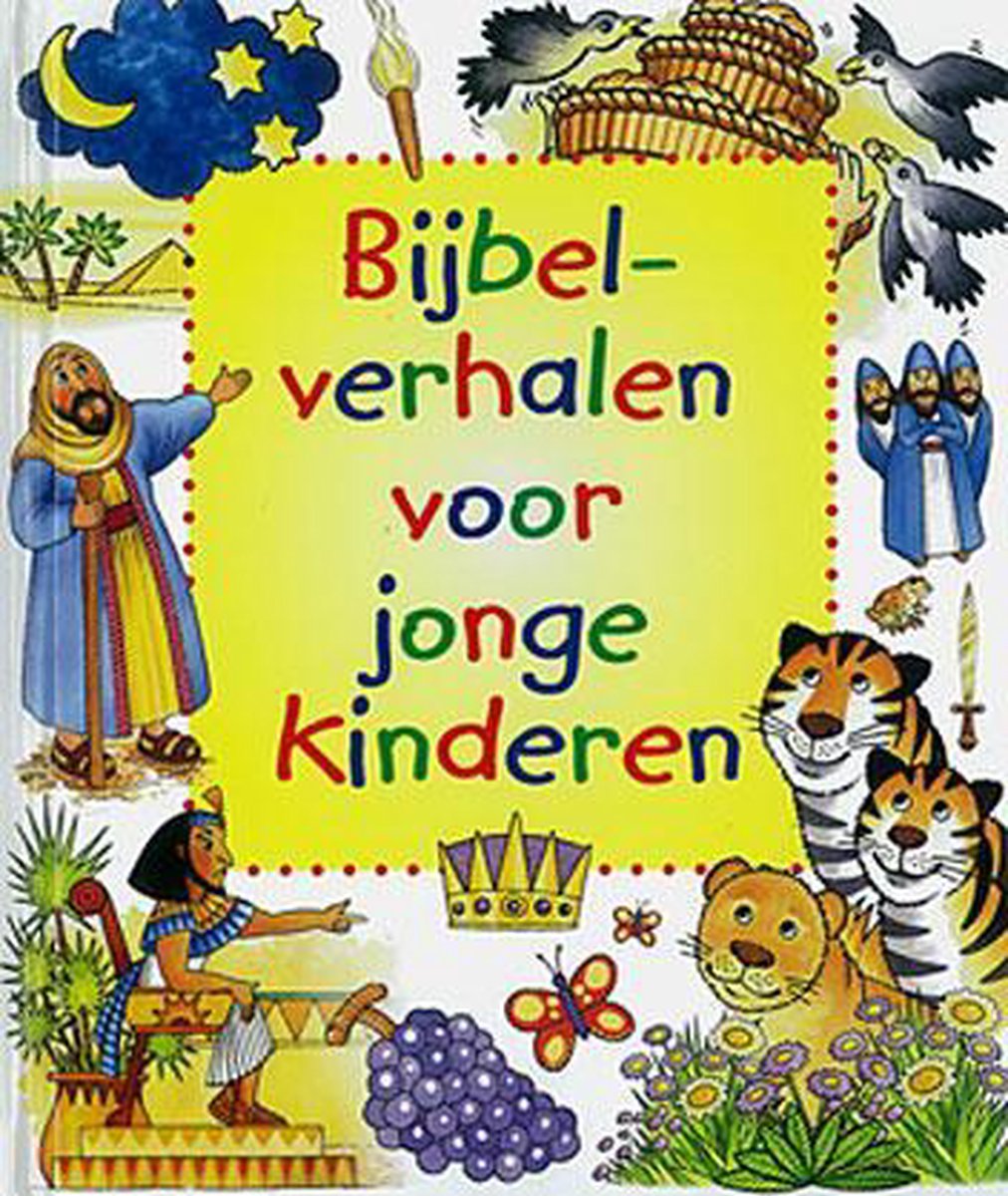 Bijbelverhalen voor jonge kinderen