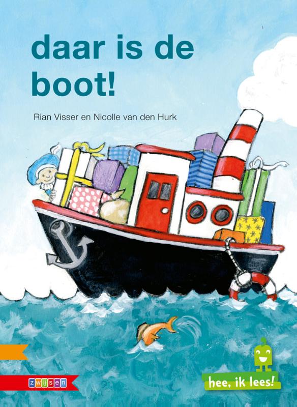 Daar is de boot! / Hee, ik lees!