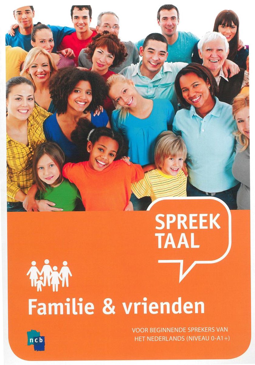 Familie en vrienden / Spreektaal