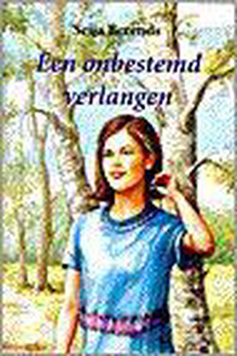 Onbestemd verlangen, een