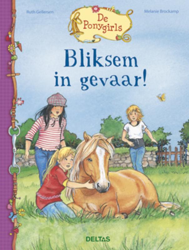 Bliksem in gevaar! / De Ponygirls