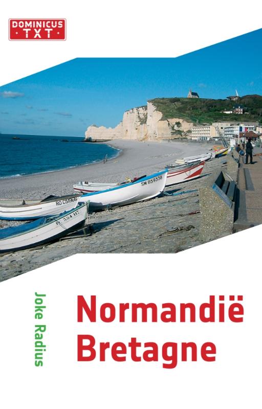 Normandie / Bretagne / Dominicus Regiogids