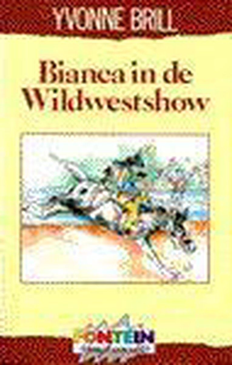 Bianca in de Wildwestshow / Fontein jeugd populair