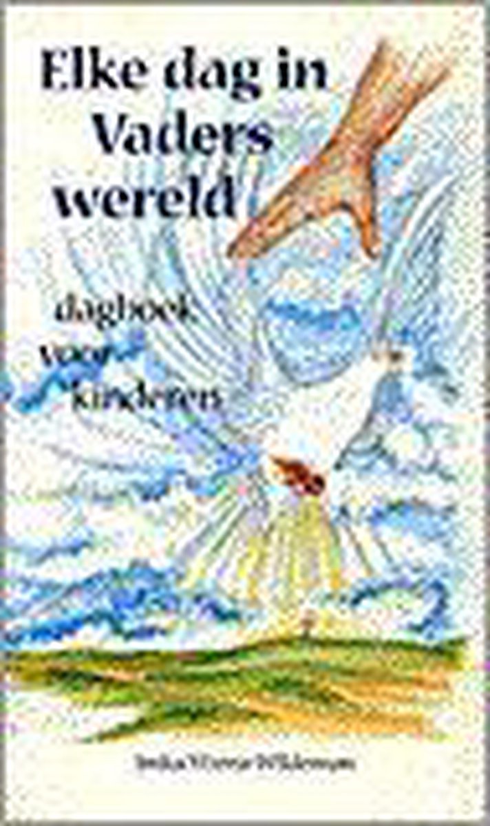 Elke dag in vaders wereld