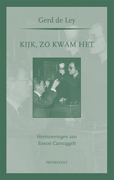 Kijk, zo kwam het / Prominent / 5
