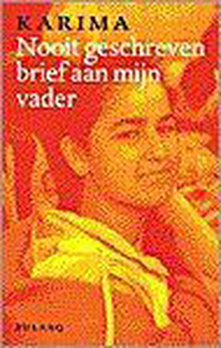 Nooit Geschreven Brief Aan Mijn Vader