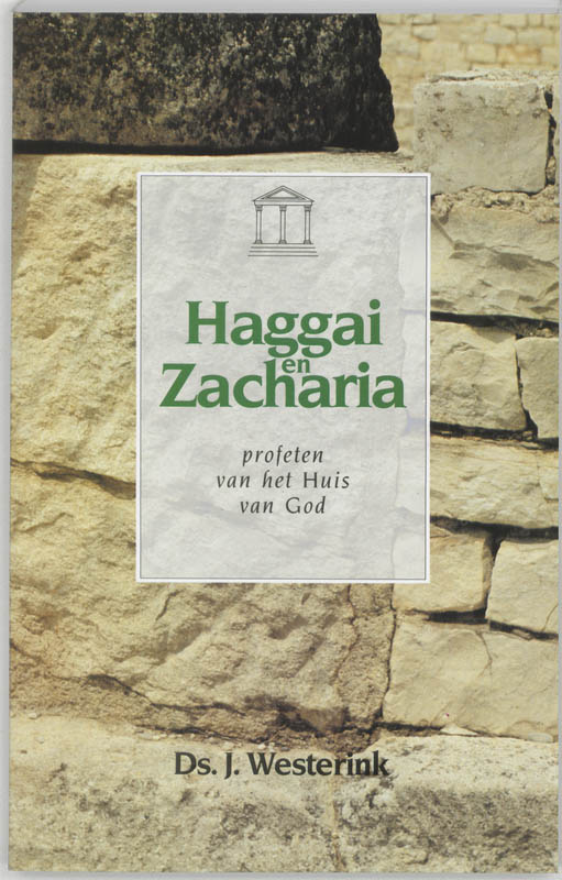 Haggai en Zacharia / Telos