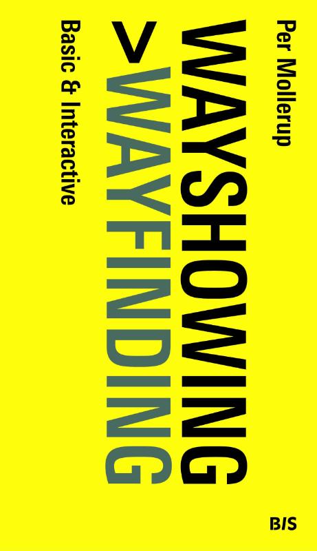 Wayshowing > Wayfinding