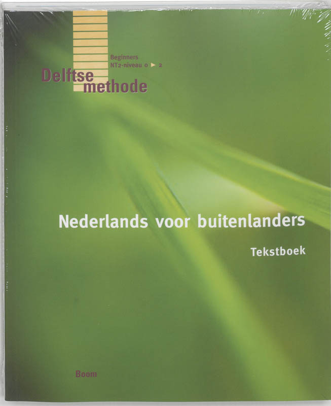 Nederlands voor buitenlanders 3E / Tekstboek / De Delftse methode