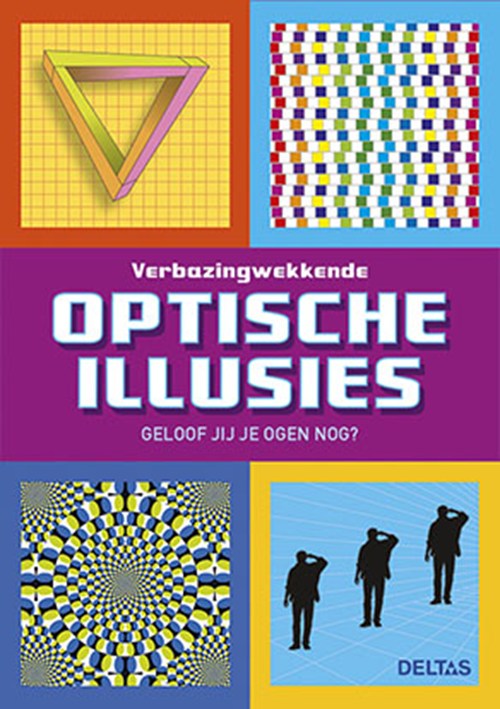Verbazingwekkende optische illusies