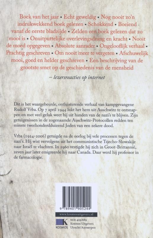 Ik ontsnapte uit Auschwitz achterkant