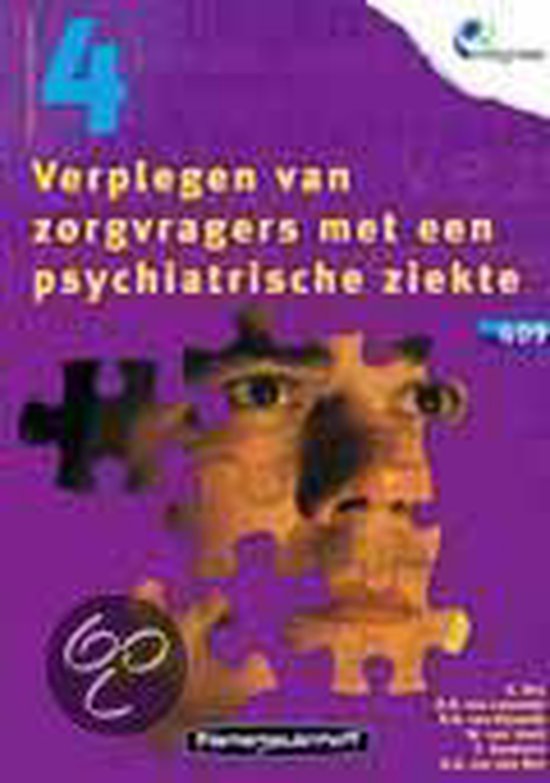 Verplegen van zorgvragers met een psychische ziekte / Integraal