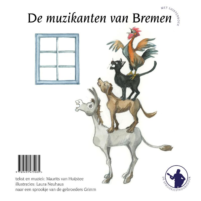 De sprookjestroubadour 1 - De nieuwe kleren van de keizer ; de muzikanten van Bremen achterkant