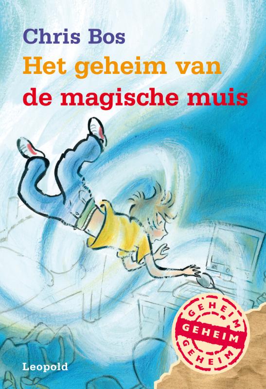 Het geheim van de magische muis / Geheim van…