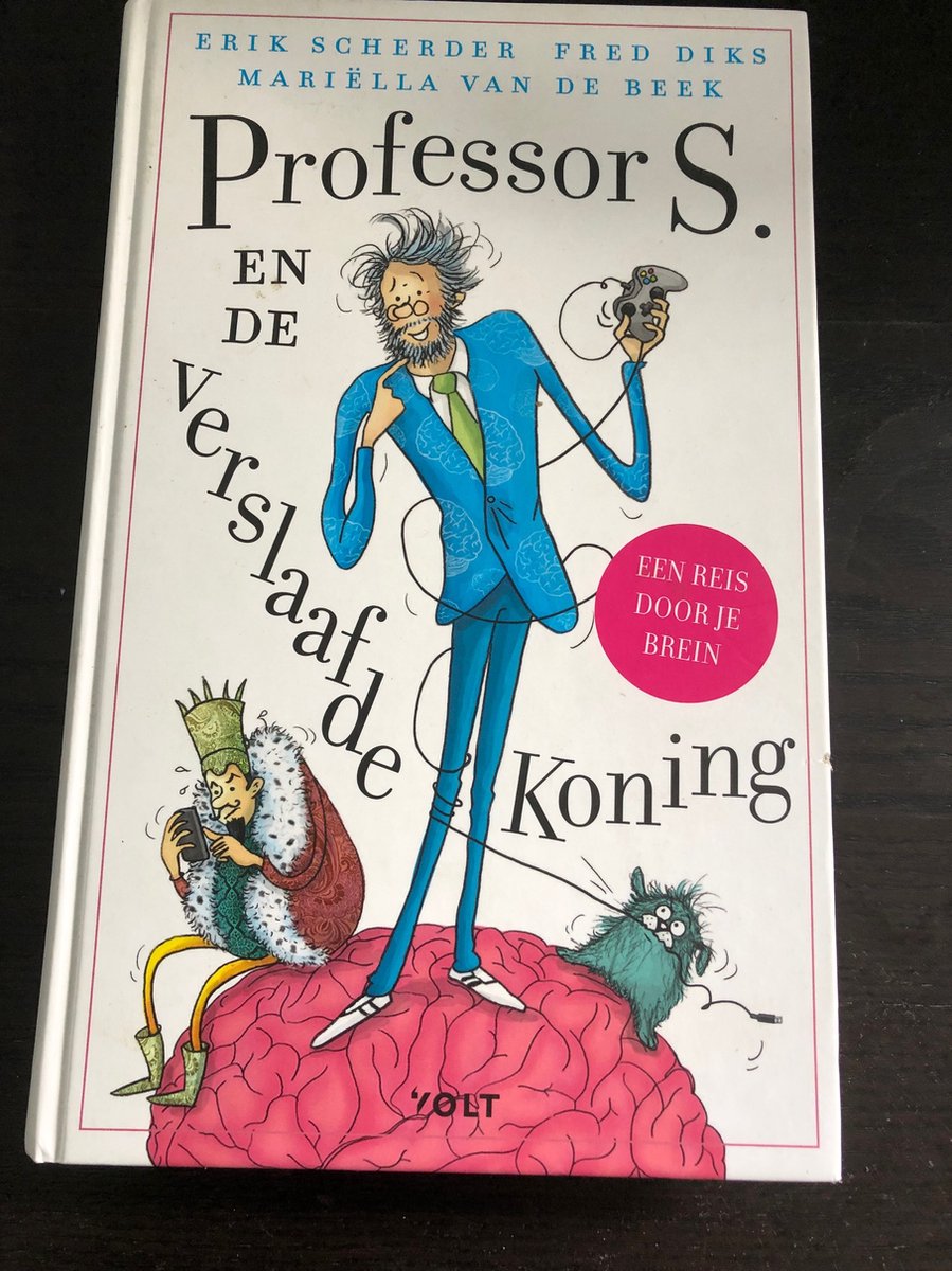 Professor S. - Professor S. en de verslaafde koning