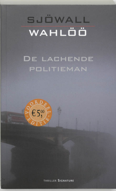 De lachende politieman / Sjöwall & Wahlöö