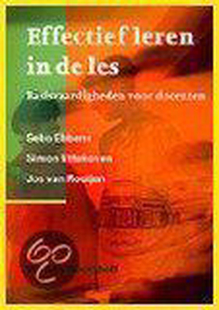 Basisvaardigheden voor docenten Effectief leren in de les