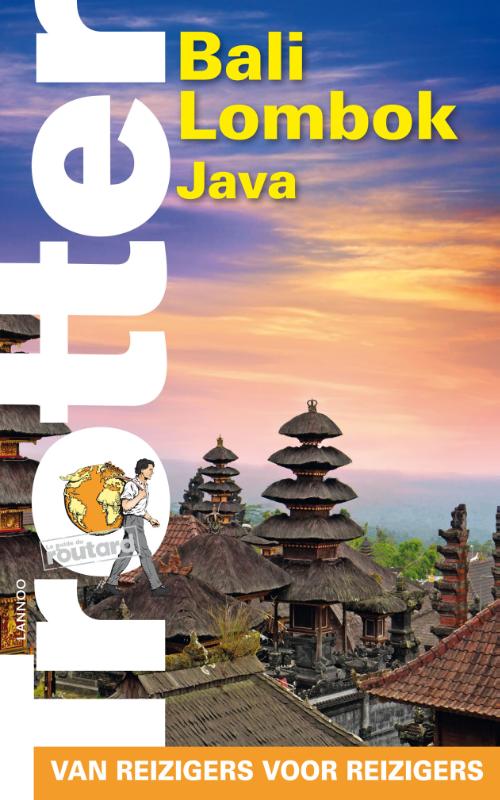 Bali - Lombok - Java / Trotter