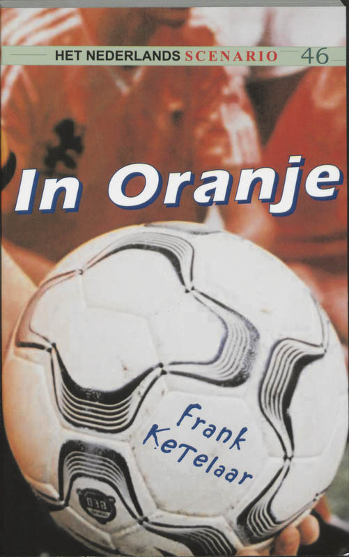 In Oranje / Het Nederlands scenario / 46