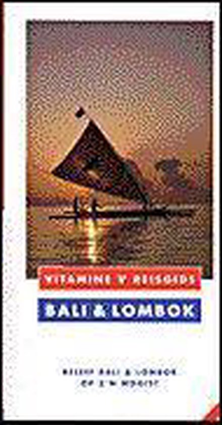Bali & Lombok / Vitamine V reisgids