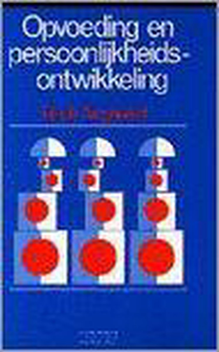 Opvoeding en persoonlijkheidsontwikkeling