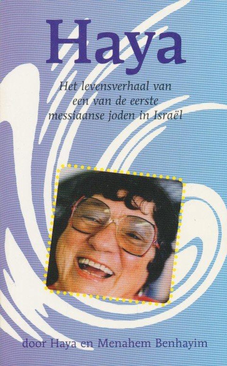 Haya het levensverhaal