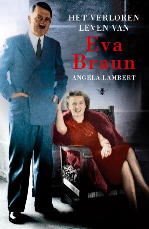 Het Verloren Leven Van Eva Braun