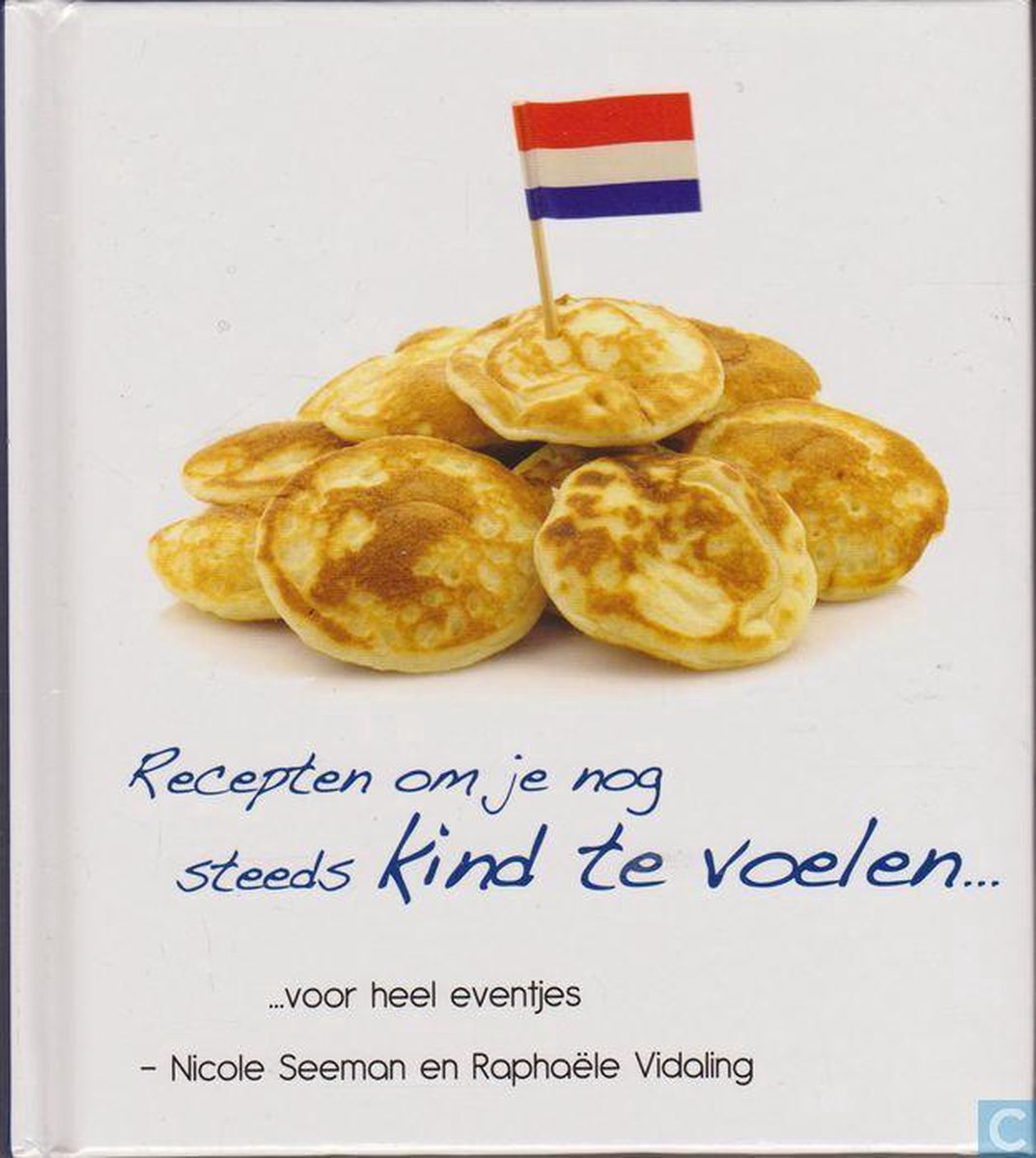 Recepten om je nog steeds kind te voelen