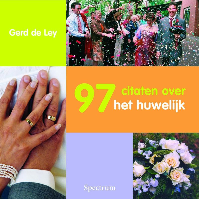 97 citaten over het huwelijk