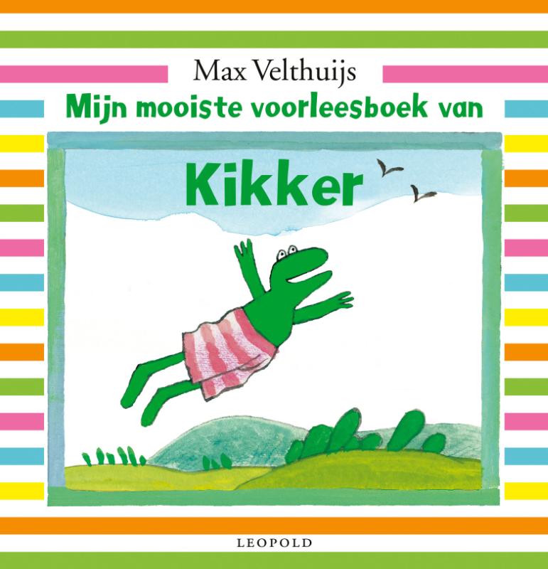 Mijn mooiste voorleesboek van Kikker / De wereld van Kikker