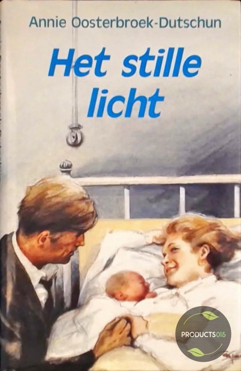 Gouden greep roman het stille licht