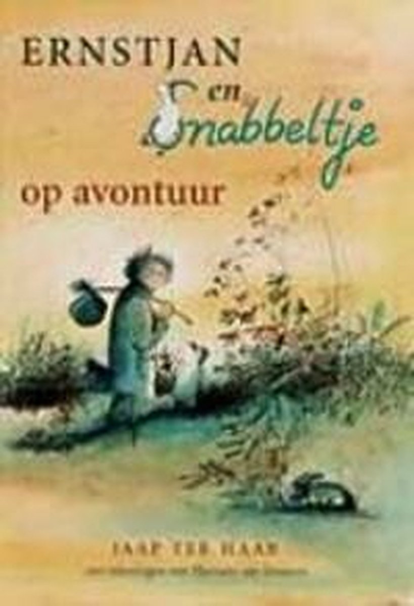 Ernstjan en Snabbeltje op avontuur / Ernstjan en Snabbeltje
