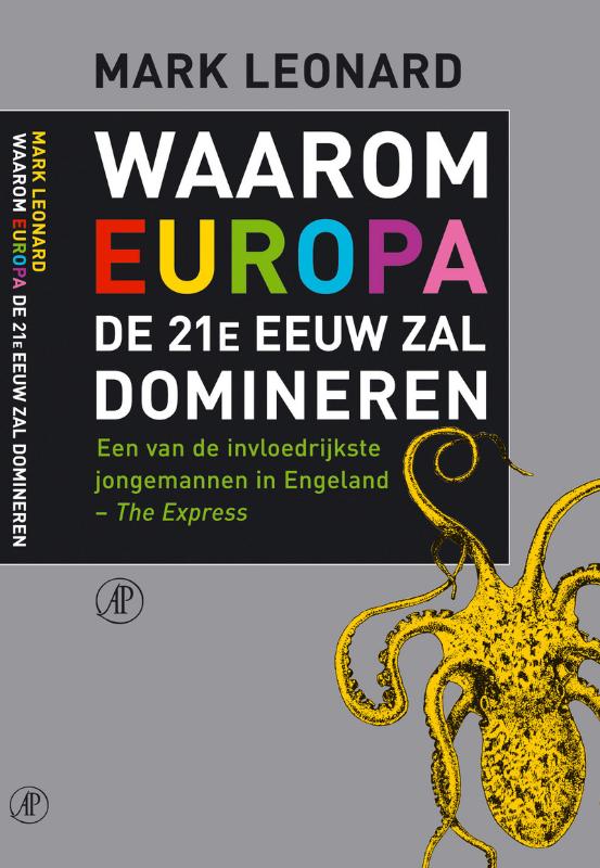 Waarom Europa De 21E Eeuw Zal Domineren