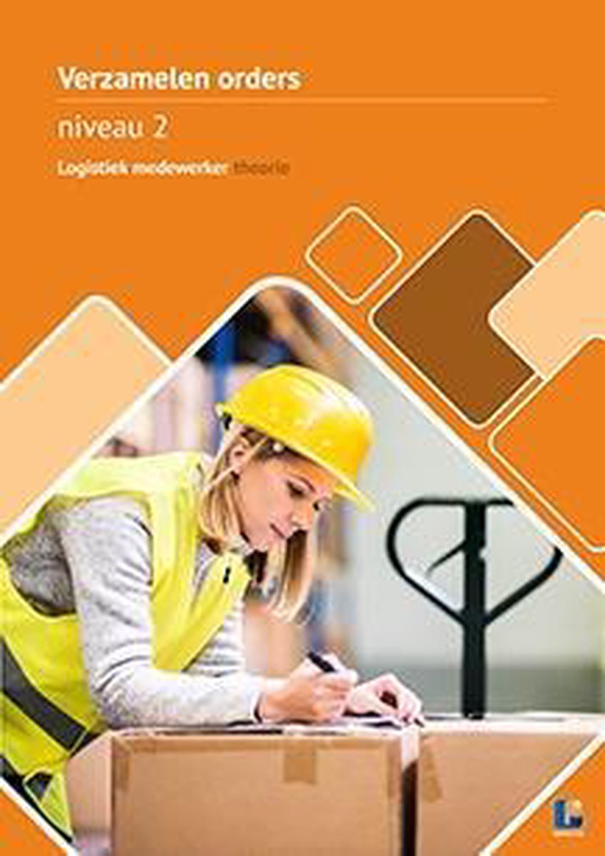 Logistiek medewerker orders verzamelen Theorieboek