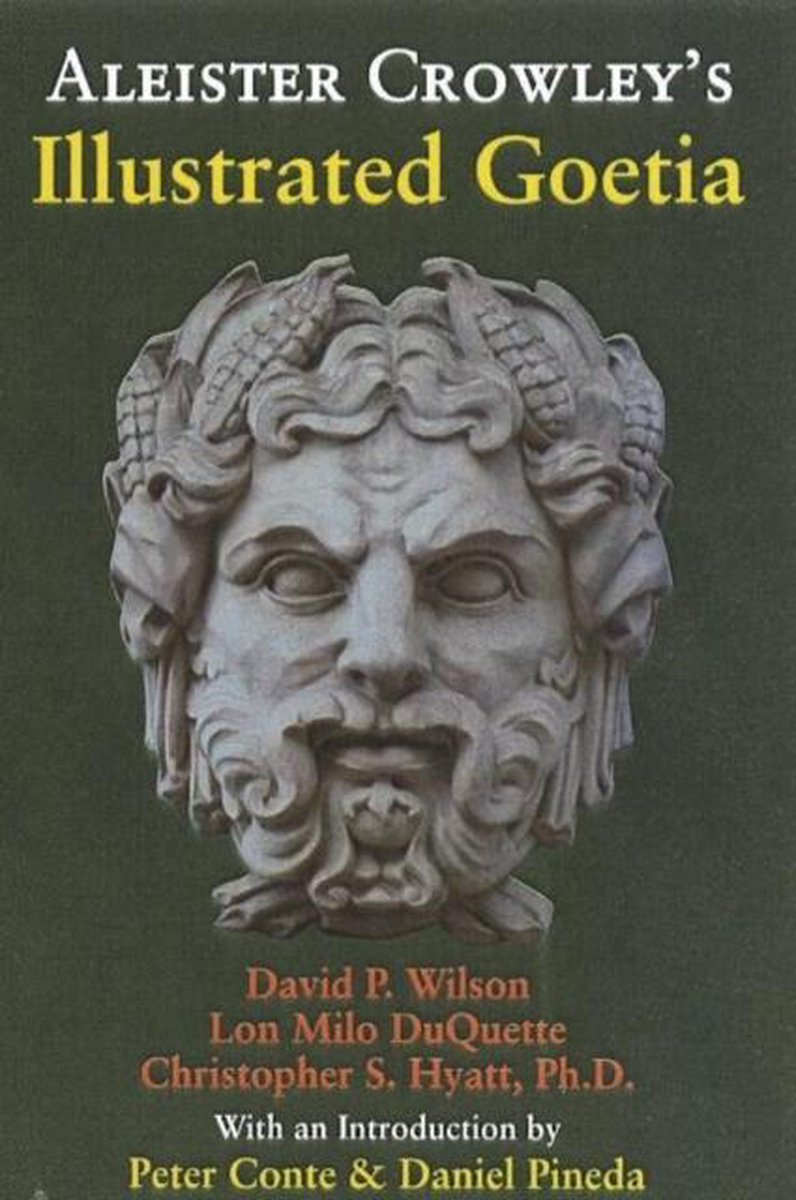 Aleister Crowleys Illustrated Goetia