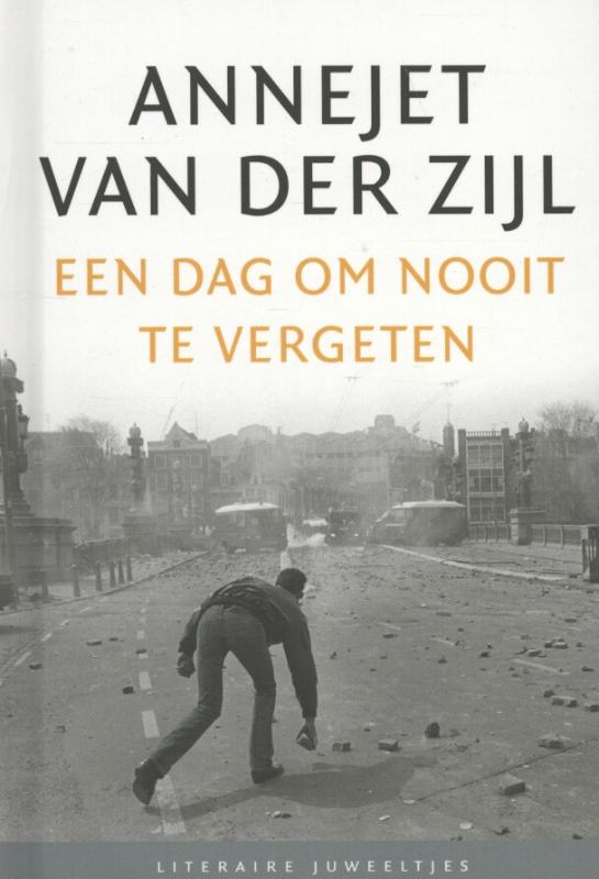 Een dag om nooit te vergeten / Literaire Juweeltjes