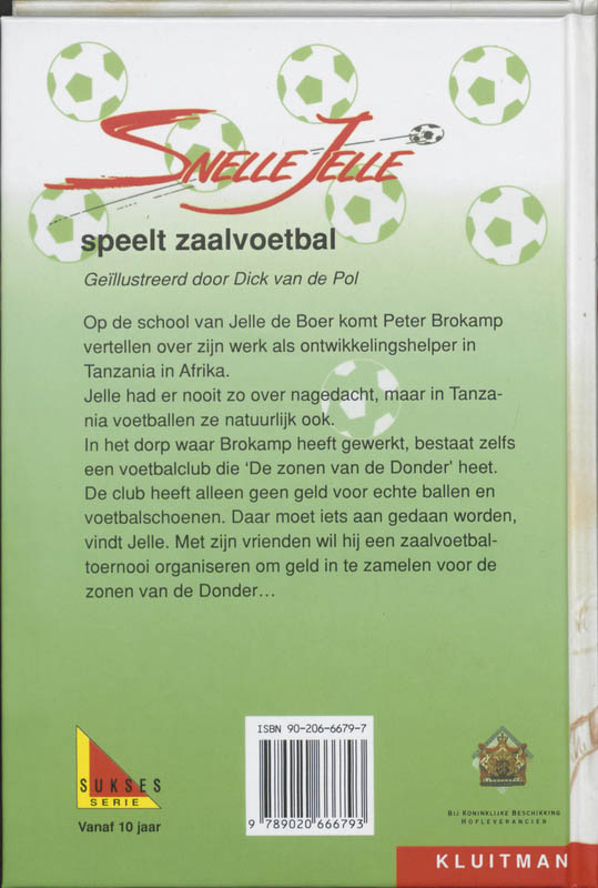 Snelle Jelle speelt zaalvoetbal / Suksesserie achterkant