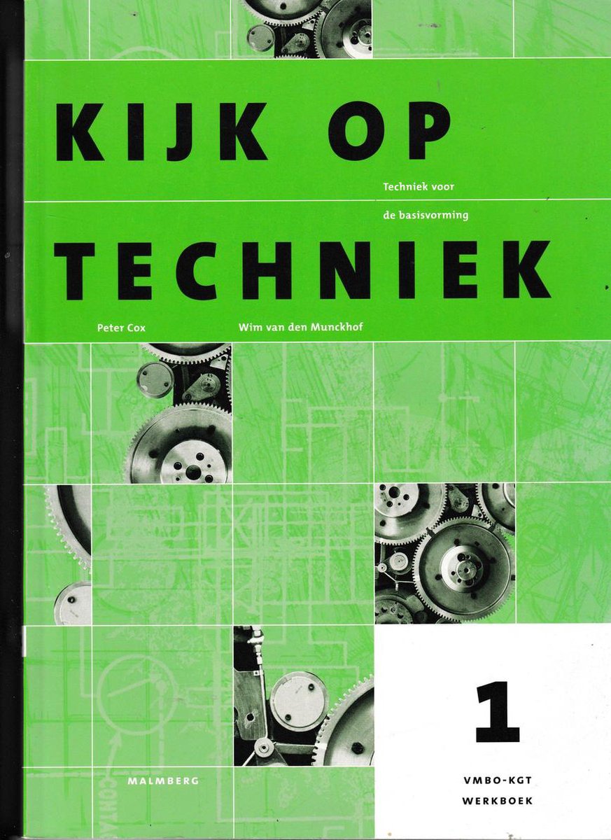 Werkboek Kijk op Techniek 1 Vmbo-kgt