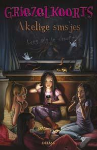 Griezelkoorts Akelige sms'jes