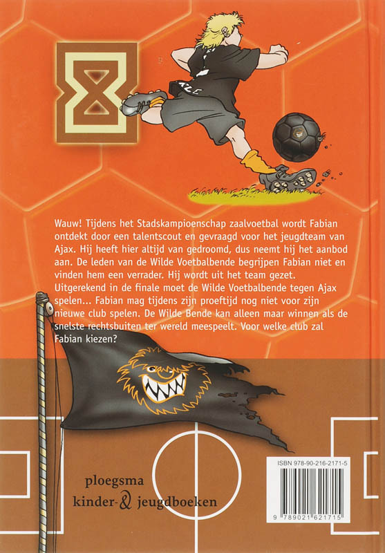 Fabian de snelste rechtsbuiten ter wereld / De wilde voetbalbende / 8 achterkant