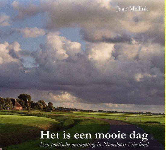 Het Is Een Mooie Dag